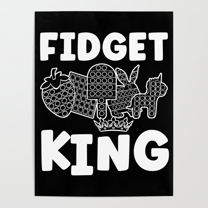 udstilling På kanten Den fremmede Fidget King Popit Pop It White Poster by Let'sLaughMoreOften | Society6