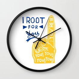 I Root For You Wall Clock