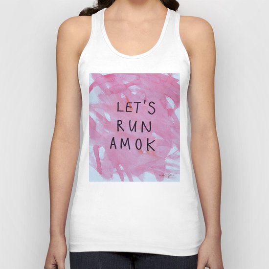 let's run amok Unisex Tank Top