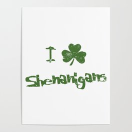 St Patrick's Day Shenanigans Poster