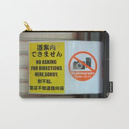 Japanese sign no asking for directions Carry-All Pouch