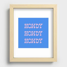Howdy Howdy! Pink and Blue Recessed Framed Print