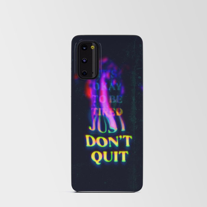 Don't Quit Android Card Case
