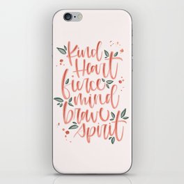 Kind, Fierce, Brave (Peach) iPhone Skin
