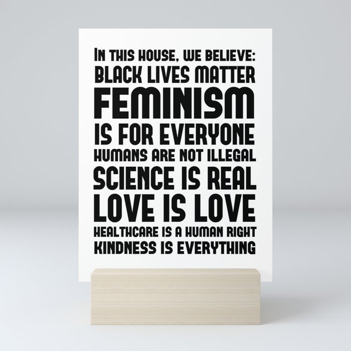 Liberal House Rules Print In This House We Believe Mini Art