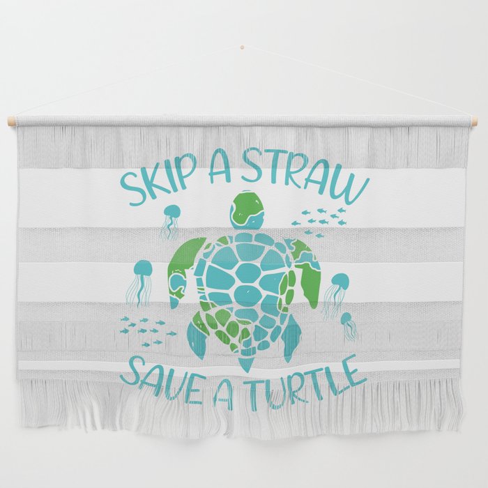 Skip A Straw Save A Turtle Wall Hanging