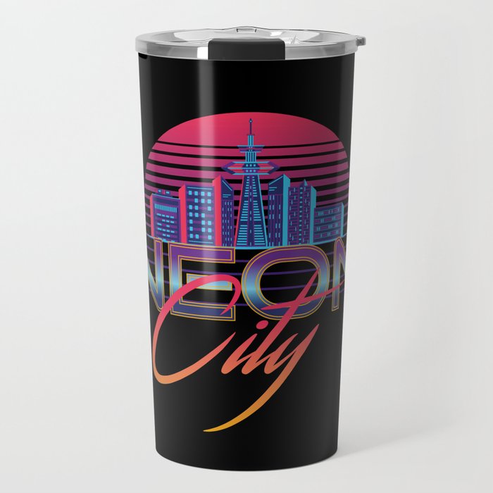 Neon City Retro Wave - 80's Aesthetics Travel Mug