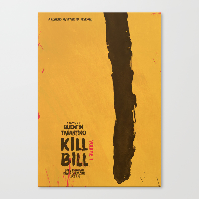 Kill Bill Quentin Tarantino Minimal Movie Poster Uma Thurman Lucy Liu Alternative Film Canvas Print By Stefanoreves Society6 Reservoir dogs, pulp fiction and kill bill 1 & 2 have their own pinboards and find only for quentin tarantino minimalist movie poster set kill bill | etsy. kill bill quentin tarantino minimal movie poster uma thurman lucy liu alternative film canvas print by stefanoreves