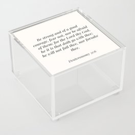 Deuteronomy 31:6 Acrylic Box