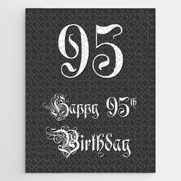 [ Thumbnail: Happy 95th Birthday - Fancy, Ornate, Intricate Look Jigsaw Puzzle ]