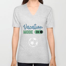 Vacation mode on V Neck T Shirt