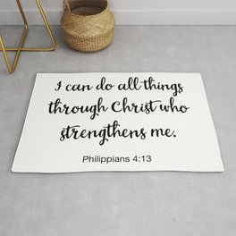 I Can Do All Things Through Christ Who Strengthens Me, Philippians Rug
