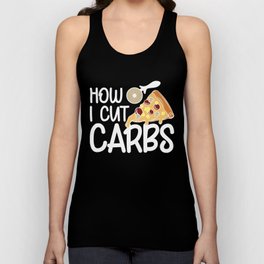 How I Cut Carbs Funny Workout Pizza Unisex Tank Top