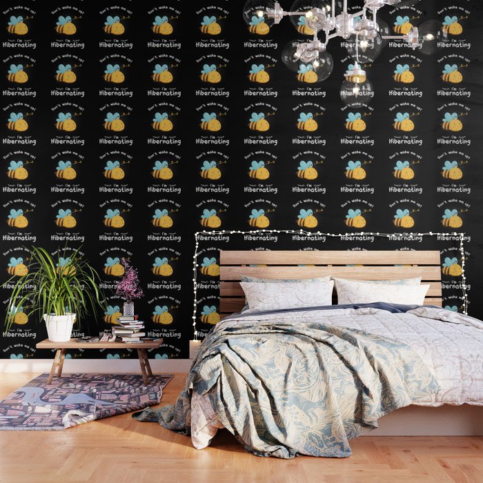 Dont wake me up Im Hibernating Bee Wallpaper