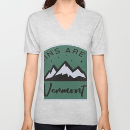 Vermont Mountains are Calling V Neck T Shirt