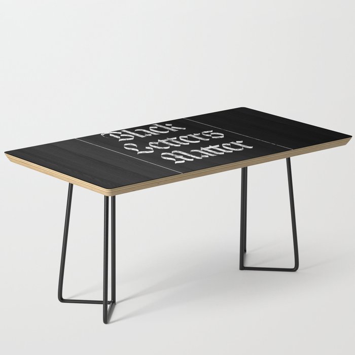 Black Letters Matter Coffee Table