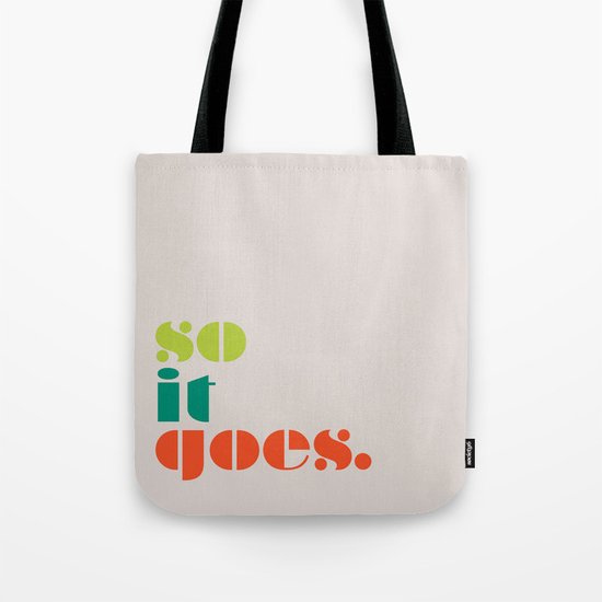 So It Goes Tote Bag