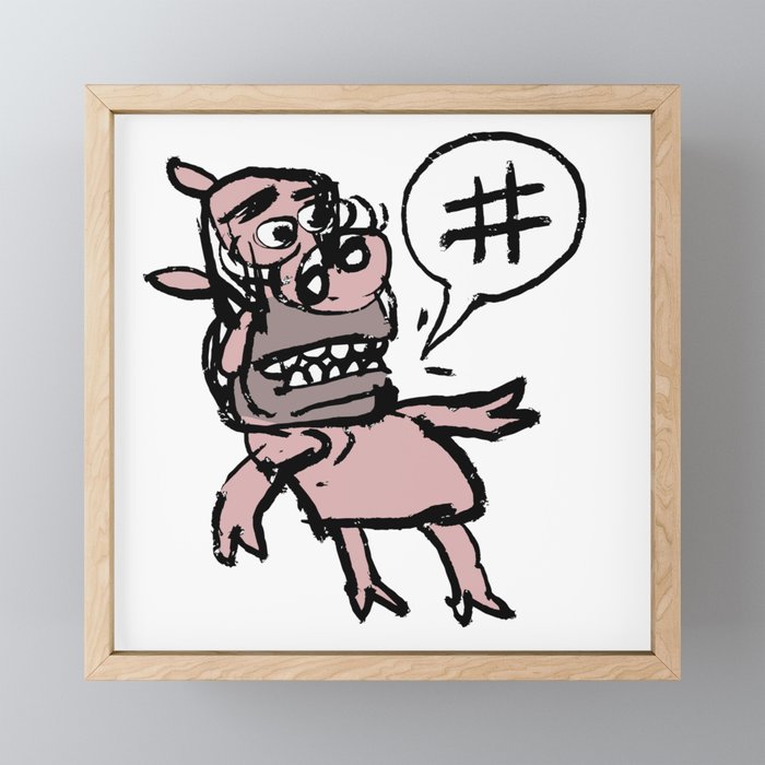 #Piggie Framed Mini Art Print