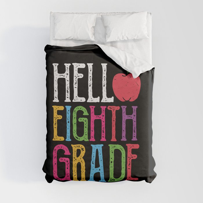 Hello Eighth Grade Back To School Duvet Cover