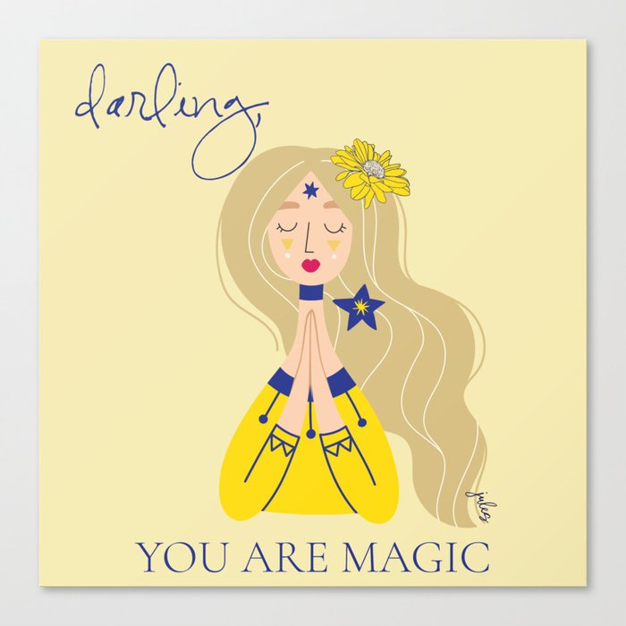 Darling you are Magic Canvas Print