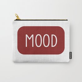 Mood  Carry-All Pouch