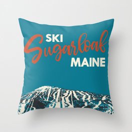 Ski Sugarloaf Maine vintage ski poster Throw Pillow