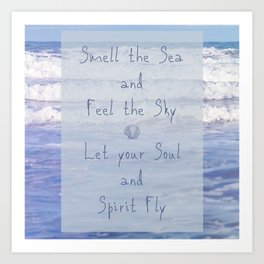 'Smell the Sea' Inspirational Quote Art Print