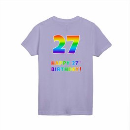 [ Thumbnail: HAPPY 27TH BIRTHDAY - Multicolored Rainbow Spectrum Gradient Kids T Shirt Kids T-Shirt ]