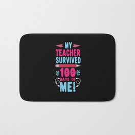 Days Of School 100th Day 100 Teacher Survived Me Bath Mat