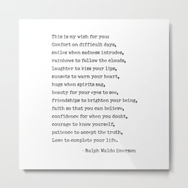 My Wish For You, Ralph Waldo Emerson Quote.  Metal Print