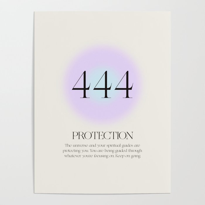 Angel Number 444 | Protection Poster by Bohomadic Studio | Society6