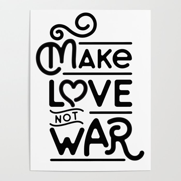 Make Love Not War Poster