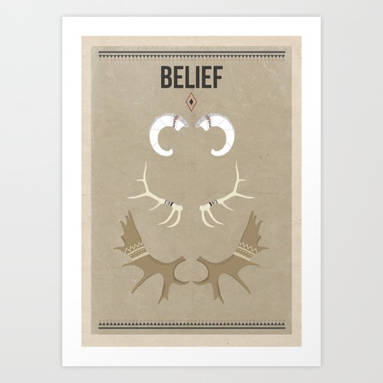 Belief Art Print
