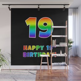 [ Thumbnail: HAPPY 19TH BIRTHDAY - Multicolored Rainbow Spectrum Gradient Wall Mural ]