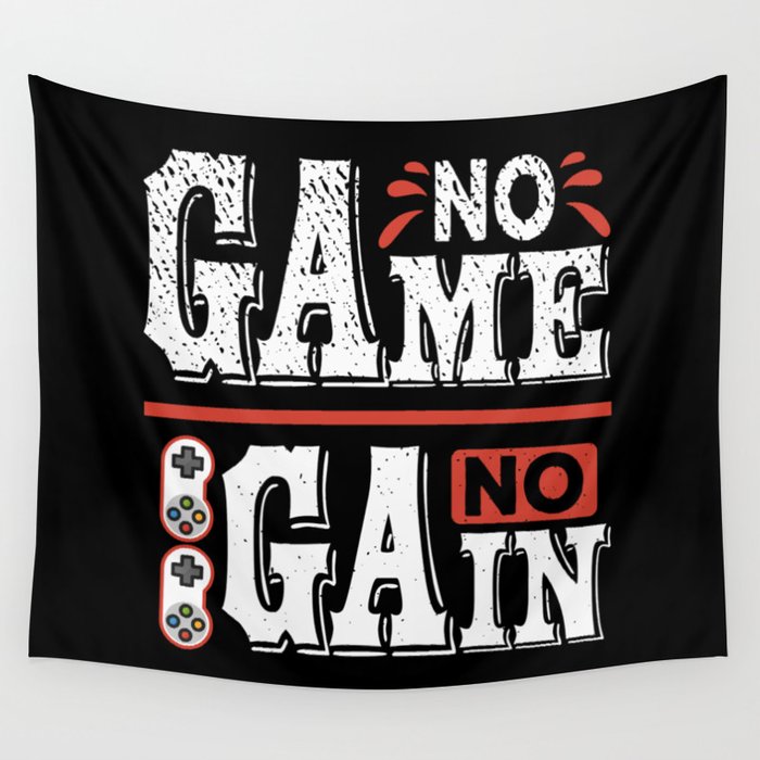 No Game No Gain Cool Quote Wall Tapestry