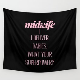 Funny Midwife Quote Wall Tapestry