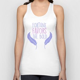 Fortune Favors the Bold Unisex Tank Top
