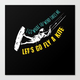 Kitesurfing Fly A Kite Kiteboarding Canvas Print