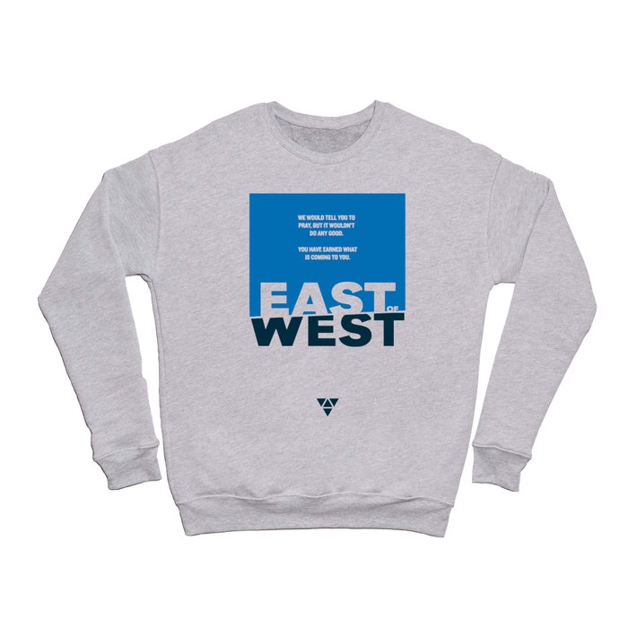 East of West Crewneck Sweatshirt