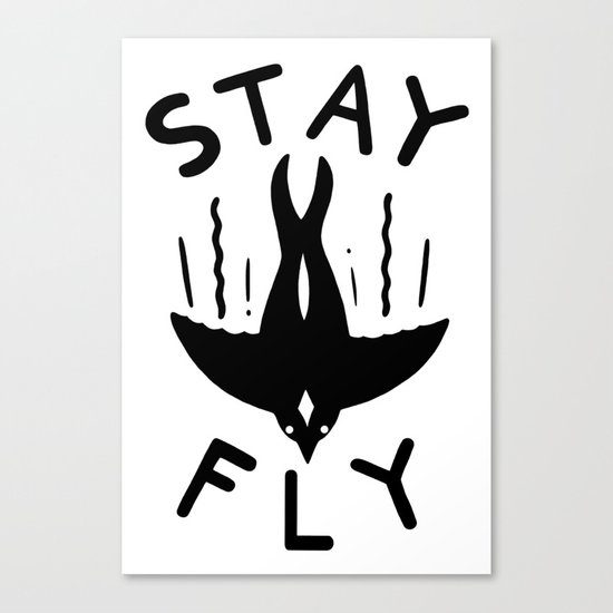 ST\Y FLY Canvas Print