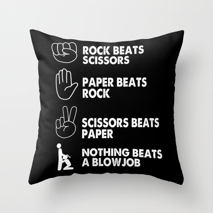 arbejde Tegnsætning Passiv Rock Paper Scissors Nothing Beats A Bj Throw Pillow by Funny Gifts |  Society6