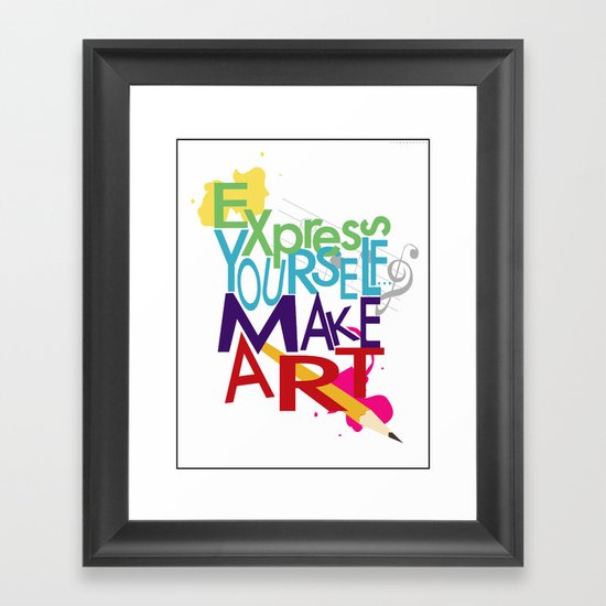 Express Yourself... Framed Art Print