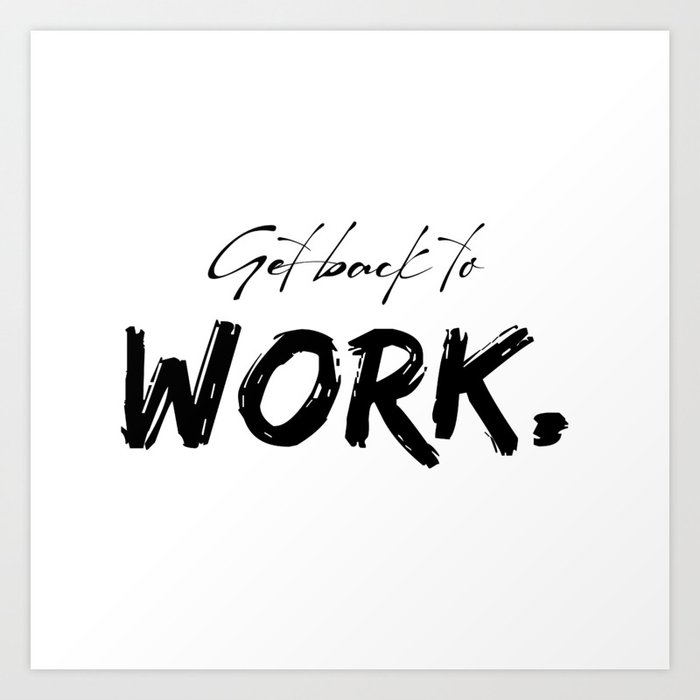 back to work monday quotes