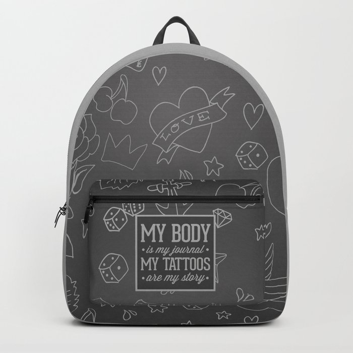 My Tattoos Are My Story Quote Backpack