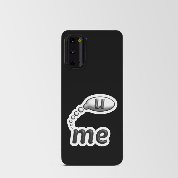 me thinking of u Android Card Case