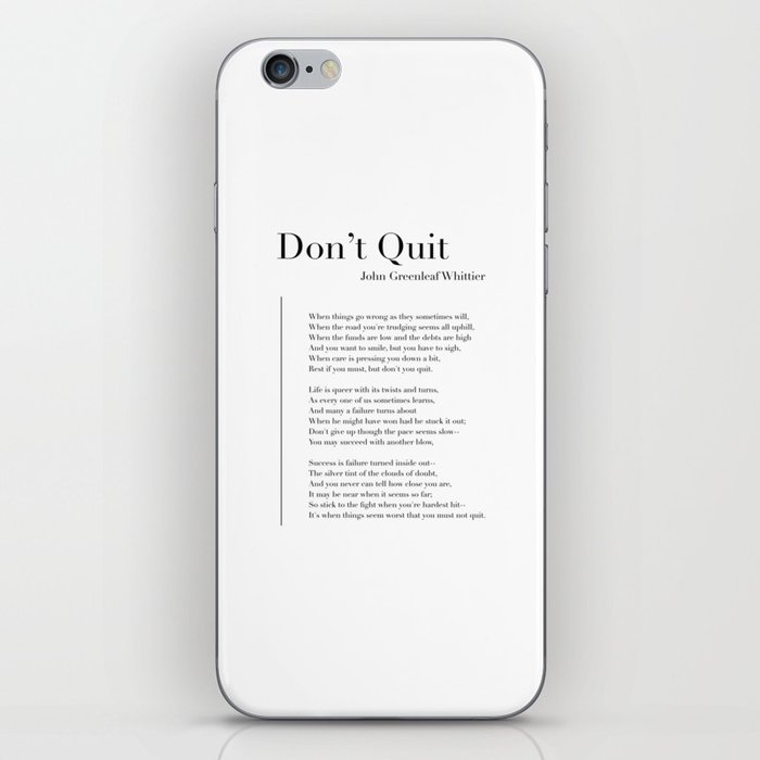 Don’t Quit by John Greenleaf Whittier iPhone Skin