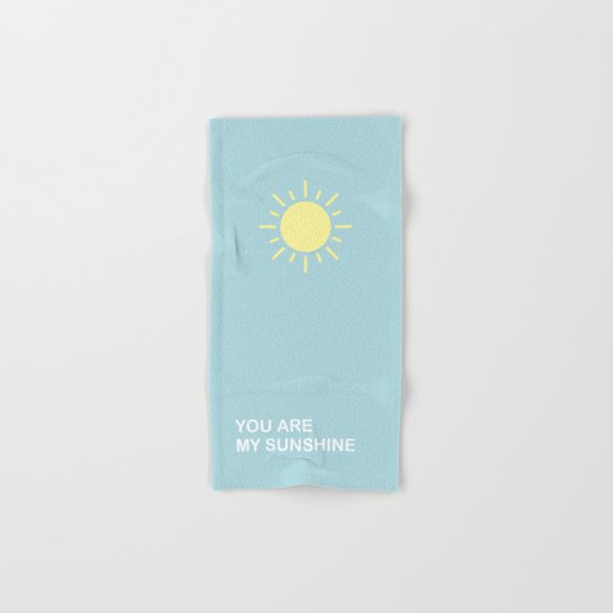 You are my sunshine Hand & Bath Towel