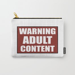 Warning adult content red sign Carry-All Pouch