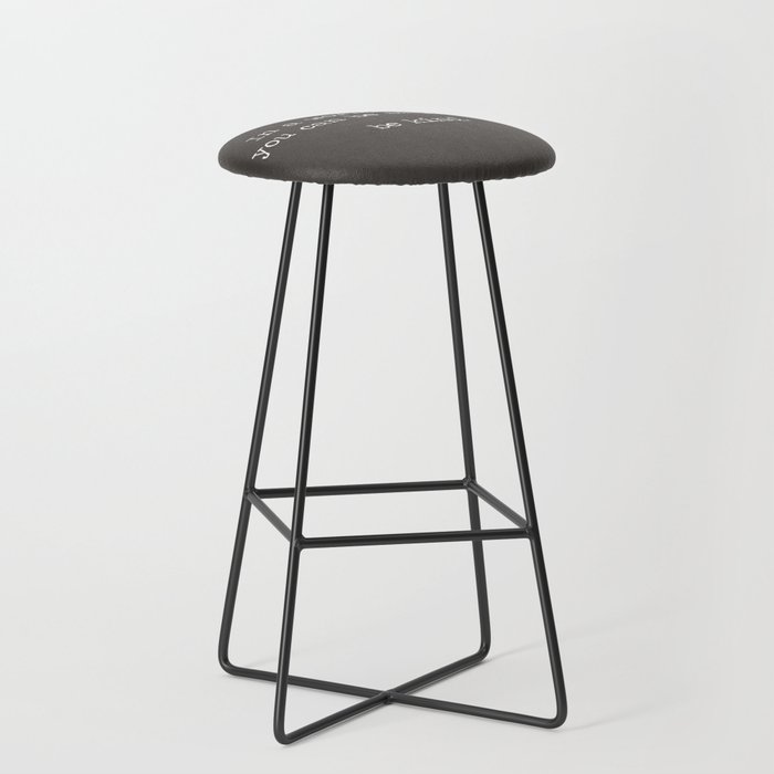 In A World Where You Can Be Anything: Be Kind quote motto mantra, industrial grey and white miniamlist Bar Stool