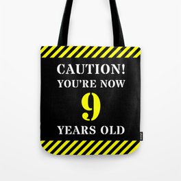 [ Thumbnail: 9th Birthday - Warning Stripes and Stencil Style Text Tote Bag ]